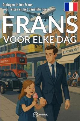 Frans voor elke dag - Pinhok Languages - ebook