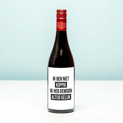 Wijnfles Ik ben niet koppig - Rood (Merlot) Wijnfles Ik ben niet koppig - Rood (Merlot)