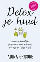 Detox je huid - Adina Grigore - eBook (9789044974980) - thumbnail