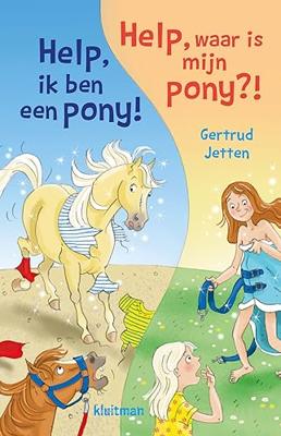 Kluitman Omkeerboek Help Ik Ben Een Pony + Help, Waar Is Mijn Pony?