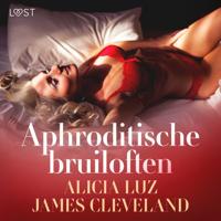Aphroditische bruiloften - Erotisch verhaal - thumbnail