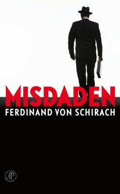 Misdaden - Ferdinand Von Schirach - Hardcover (9789029573115)