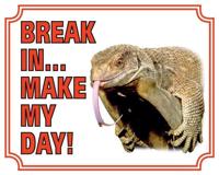 Hagedis Waakbord - Break in make my day - thumbnail