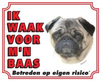 Mopshond Waakbord - Ik waak voor mijn baas - thumbnail