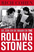 De zon en de maan en The Rolling Stones - Rich Cohen - Paperback (9789000336555) - thumbnail