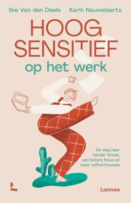 Hoogsensitief op het werk (Paperback)