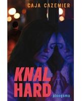 Knalhard - Caja Cazemier - eBook (9789021668697) - thumbnail