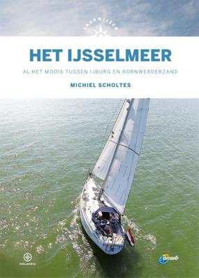 Vaarwijzer Het IJsselmeer (Hardback)