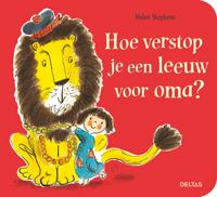 Deltas Hoe verstop je een leeuw voor oma? - thumbnail