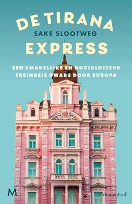 De Tirana Express - Sake Slootweg - ebook
