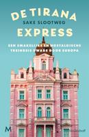 De Tirana Express - Sake Slootweg - ebook - thumbnail