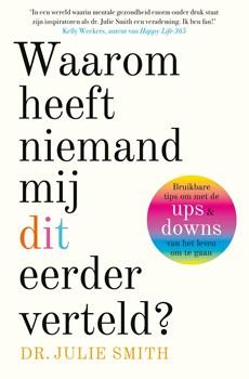 Waarom heeft niemand mij dit eerder verteld? - Julie Smith - ebook Waarom heeft niemand mij dit eerder verteld? - Julie Smith - ebook
