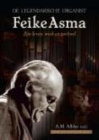 De legendarische organist Feike Asma - - ebook - thumbnail
