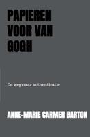 Papieren voor Van Gogh - Anne-Marie Carmen Barton - eBook (9789402137453) - thumbnail
