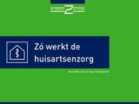 Zo wérkt de huisartsenzorg - Kees Kraaijeveld, Kees Wessels - eBook (9789082329391) - thumbnail