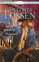 Pas op: gevaarlijk charmant! - Delores Fossen - ebook - thumbnail