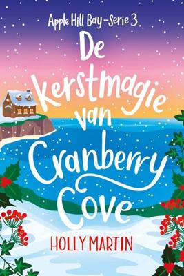 De kerstmagie van Cranberry Cove