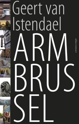 Arm Brussel (Paperback)