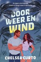 Door weer en wind - Chelsea Curto - ebook - thumbnail