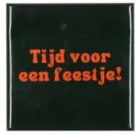 Daan Kromhout Design tegeltje keramiek tijd voor een feestje! 10x10cm green - thumbnail