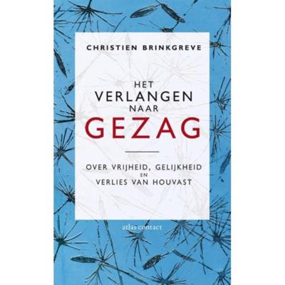 Het verlangen naar gezag (Paperback)