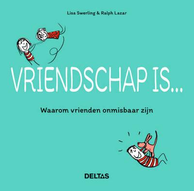 Vriendschap is ...... Waarom Vrienden Onmisbaar zijn
