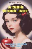 La tentación del gemelo "oscuro" - Marita G. Schmitz - ebook - thumbnail