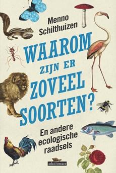 Waarom zijn er zoveel soorten? - Menno Schilthuizen - Paperback (9789045031415)
