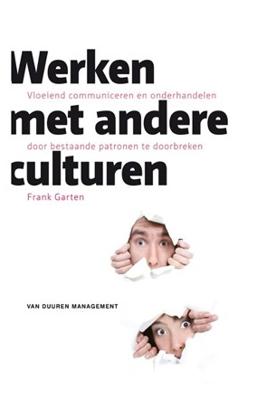 Werken met andere culturen - Frank Garten - ebook Werken met andere culturen - Frank Garten - ebook