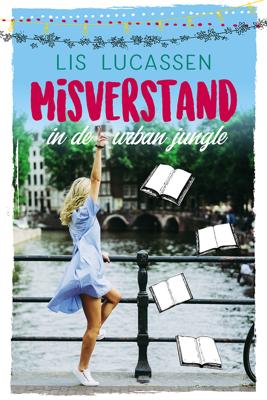 Misverstand in de urban jungle - Lis Lucassen - ebook