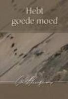 Hebt goede moed - Charles Haddon Spurgeon - ebook - thumbnail