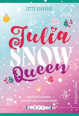 Julia, Snow Queen (Hardback)