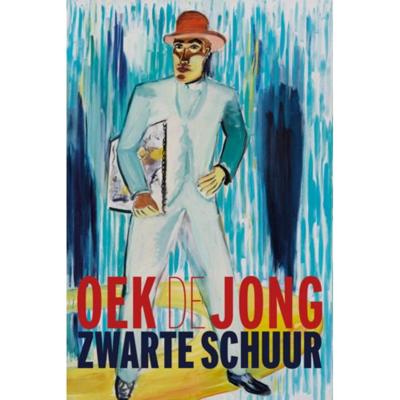 Zwarte schuur - Oek de Jong - Hardcover (9789025451400)