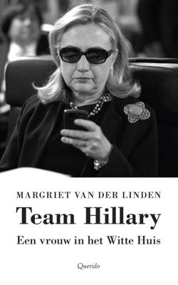 Team Hillary - Margriet van der Linden - ebook