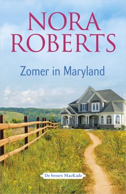 Zomer in Maryland (2in1) - Nora Roberts - eBook (9789402545999) Zomer in Maryland (2in1) - Nora Roberts - eBook (9789402545999)