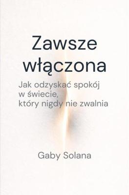 Zawsze wlaczona - Gaby Solana - ebook
