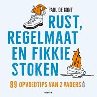 Rust, regelmaat en fikkie stoken - thumbnail