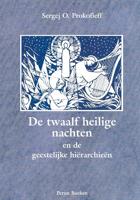 De twaalf Heilige nachten en de geestelijke hierarchieen (Paperback) - thumbnail