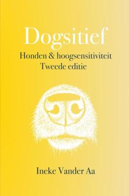 Dogsitief - Ineke Vander Aa - ebook
