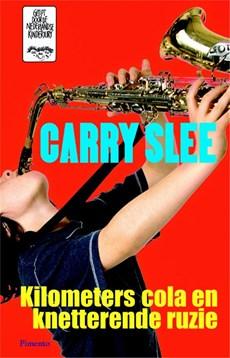 Kilometers cola en knetterende ruzie - Carry Slee - ebook