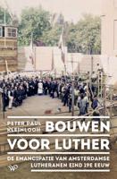 Bouwen voor Luther - Peter Paul Kleinlooh - ebook - thumbnail