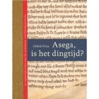 Asega, is het dingtijd? - O. Vries - Hardcover (9789056151423) - thumbnail