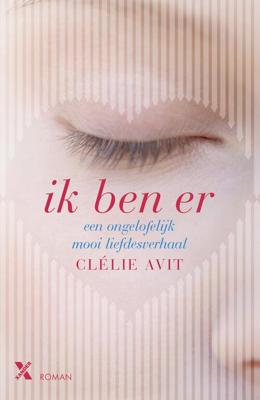 Ik ben er - Clélie Avit - ebook