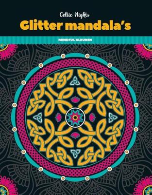 Glitterkleurboek Mandala - Celtic Nights Glitterkleurboek Mandala - Celtic Nights