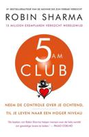 5 AM Club - Nederlandse editie - Robin Sharma - ebook - thumbnail