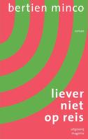 Liever niet op reis - Bertien Minco - ebook - thumbnail