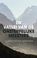 De vallei van de onsterfelijke meesters (Paperback) - thumbnail