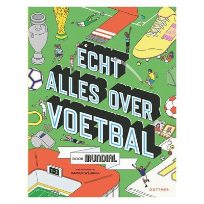 Gottmer Uitgevers Groep Echt alles over voetbal