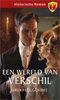 Een wereld van verschil - Laura Lee Guhrke - ebook - thumbnail