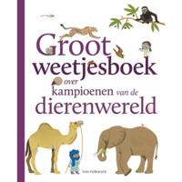 Groot weetjesboek over kampioenen van de dierenwereld (Hardback) - thumbnail